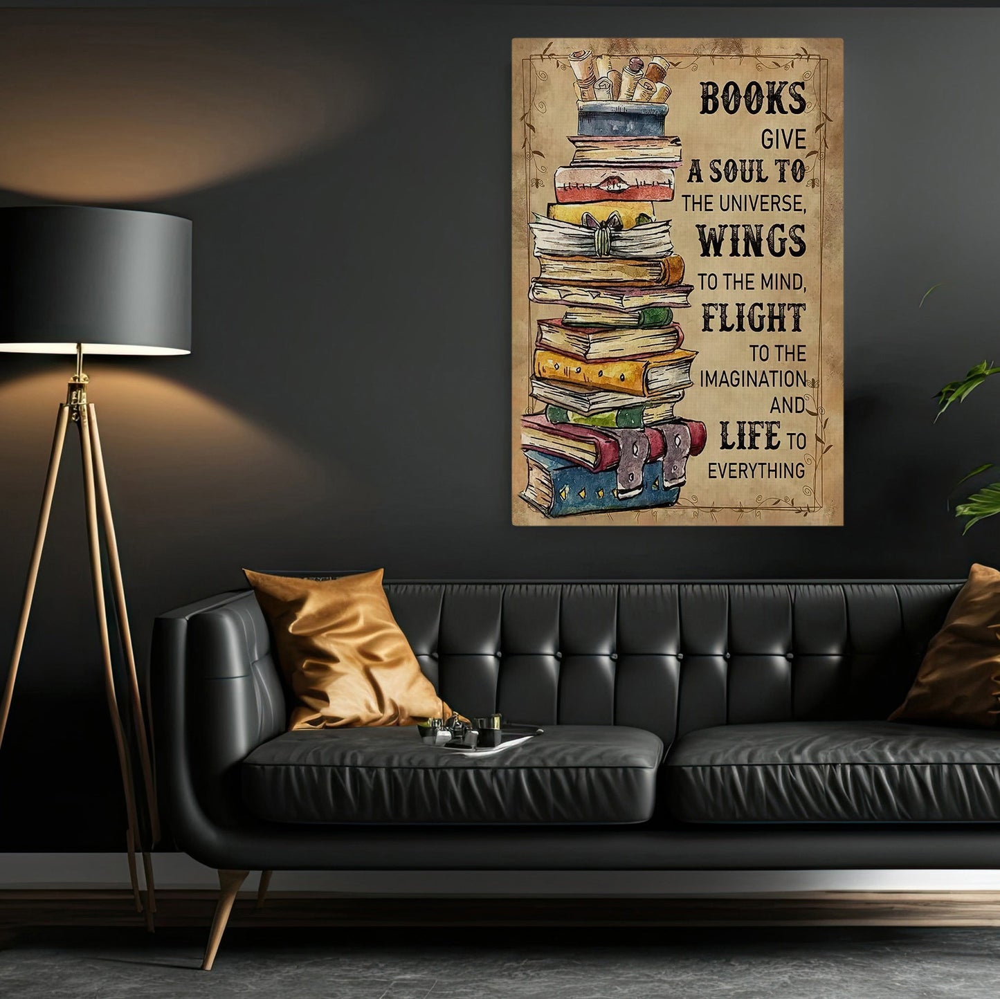 Books Give A Soul To The Universe, Book Canvas Painting, Wall Art Decor, Poster Gift For Book Lovers