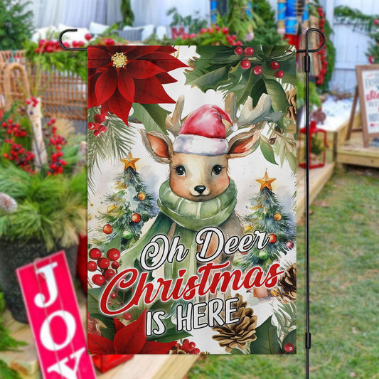 Oh Deer Christmas Is Here, Reindeer Xmas Garden Flag & House Flag, Christmas Flag Gift For Reindeer Lovers