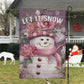 Let It Snow Snowman With Flowers Hat, Snowman Xmas Garden Flag & House Flag, Christmas Flag Gift For Snowman Lovers