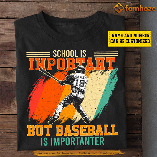 Personalized Back To School Baseball Boy T-shirt, School Is Important But, Gift For Kids Baseball Lovers, Baseball Boys