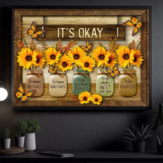 It's Okay, Motivational Flowers Canvas Painting, Inspirational Quotes Wall Art Decor, Poster Gift For Flower Lovers