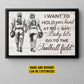 Personalized Football Canvas Painting, I Want To Hold Your Hand, Sports Quotes Wall Art Decor, Poster Gift For Football Lovers