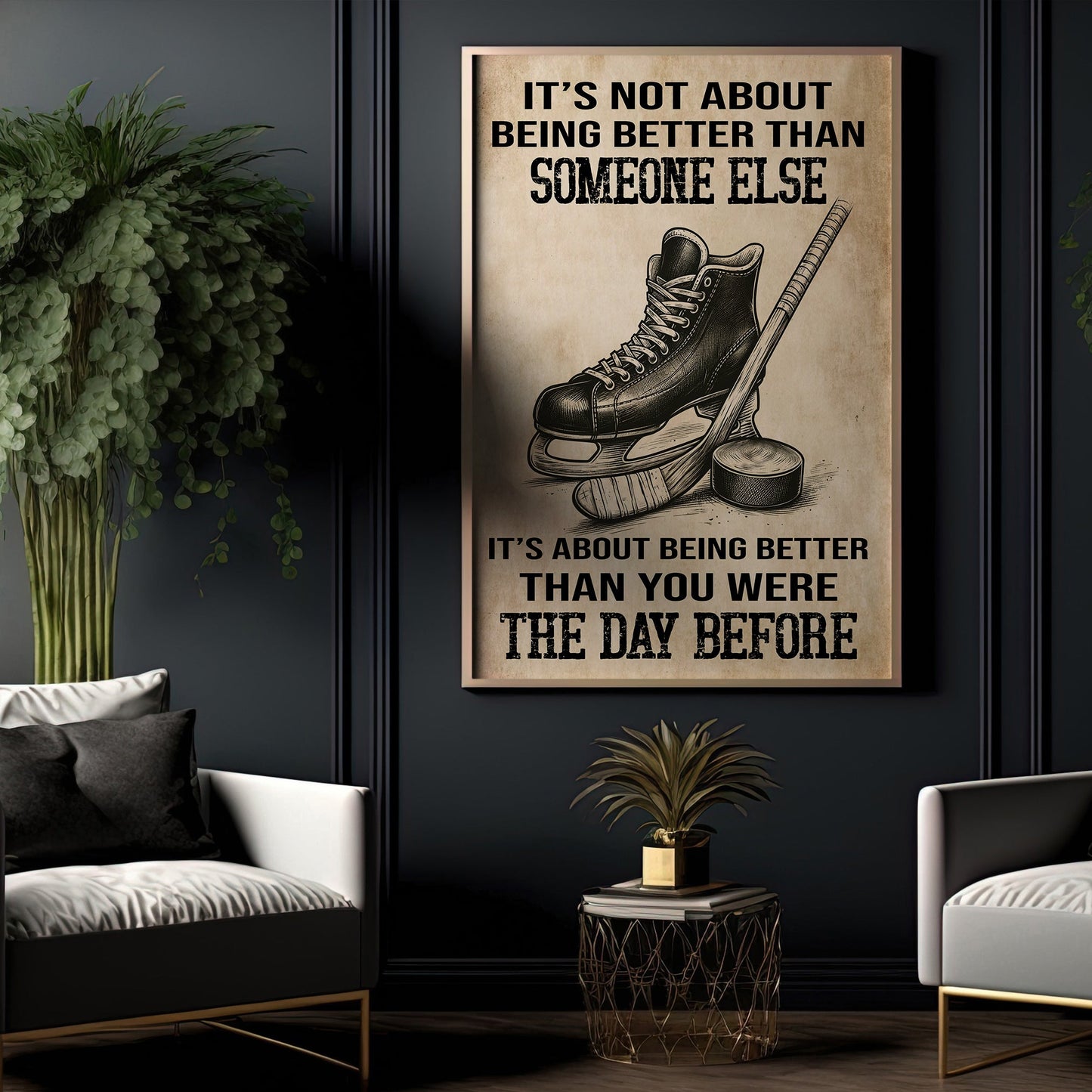 Better Than You Were The Day Before, Motivational Hockey Canvas Painting, Inspirational Quotes Wall Art Decor, Poster Gift For Hockey Lovers