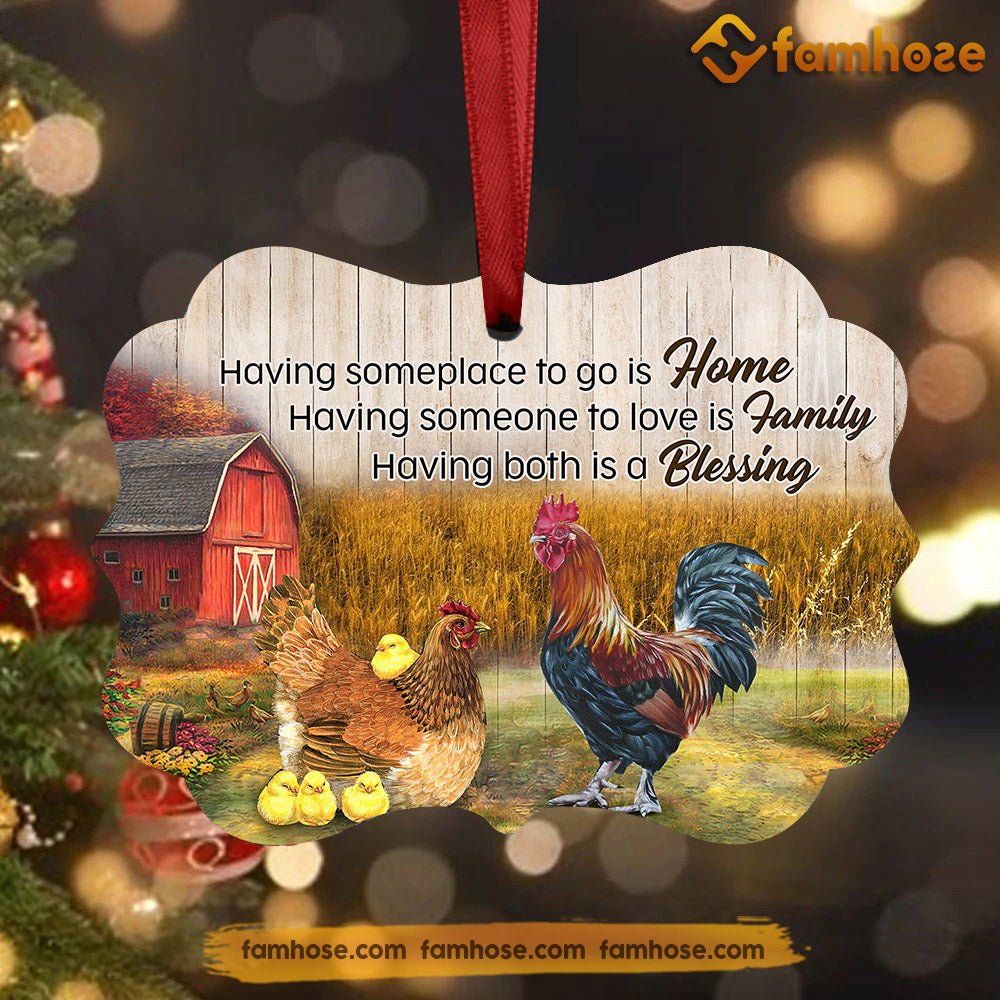 Christmas Chicken Ornament, Having Someplace To Go Is Home Gift For Chicken Lovers, Medallion Aluminum Ornament