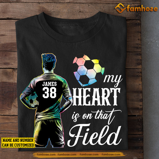 Personalized Soccer Mom & Son T-shirt, My Heart Is On That Field, Mother's Day Gift For Mom From Soccer Boy