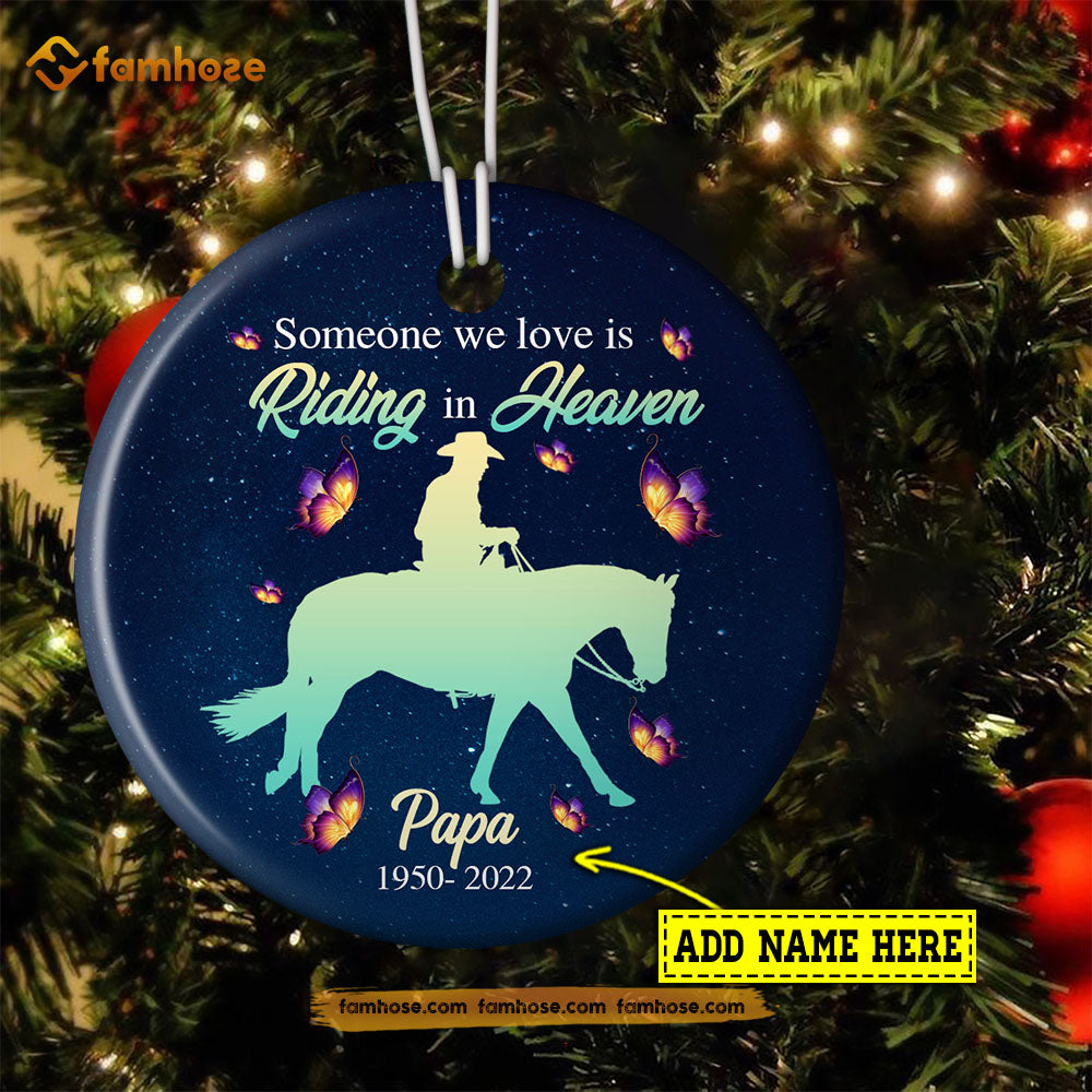 Christmas Horse Riding Ornament, Someone We Love Is Riding In Heaven Gift For Horse Lovers, Personalized Circle Ceramic Ornament