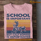 Calf Roping T-shirt, School Is Important But Calf Roping Is Importanter, Back To School Gift For Calf Roping Lovers, Horse Tees