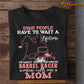 Mother's Day Barrel Racing T-shirt, Some People Have To Wait A Lifetime To Meet Their Favorite Barrel Racer, Gift For Barrel Racing Lovers, Horse Riders, Equestrians