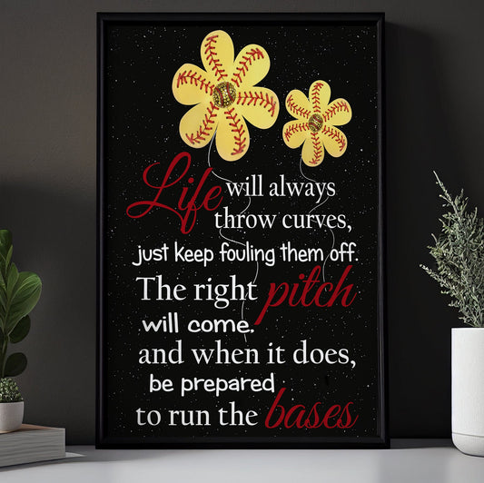 Life Will Always Throw Curves Be Prepared, Motivational Softball Canvas Painting, Inspirational Quotes Wall Art Decor, Poster Gift For Softball Lovers