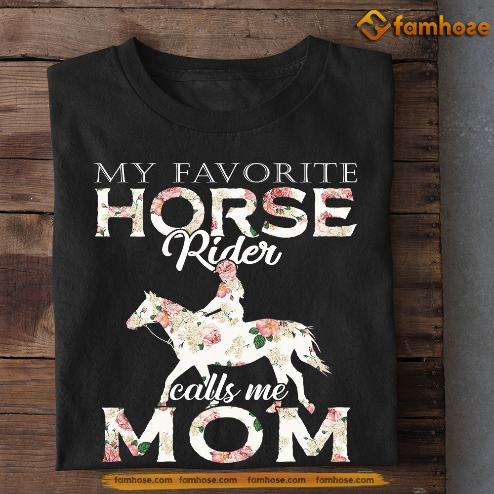 Mother's Day Horse T-shirt, Horse Rider Calls Me Mom, Gift For Horse Lovers, Horse Riders, Equestrians