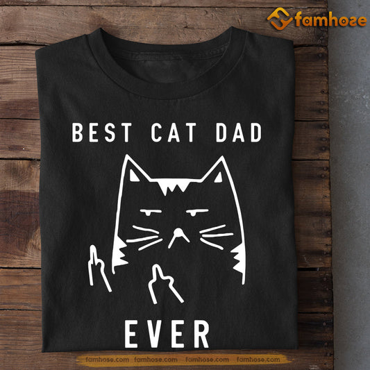 Cute Cat T-shirt, Best Cat Dad Ever, Gift For Cat Lovers, Cat Owners, Cat Tees, Father's Day Gift