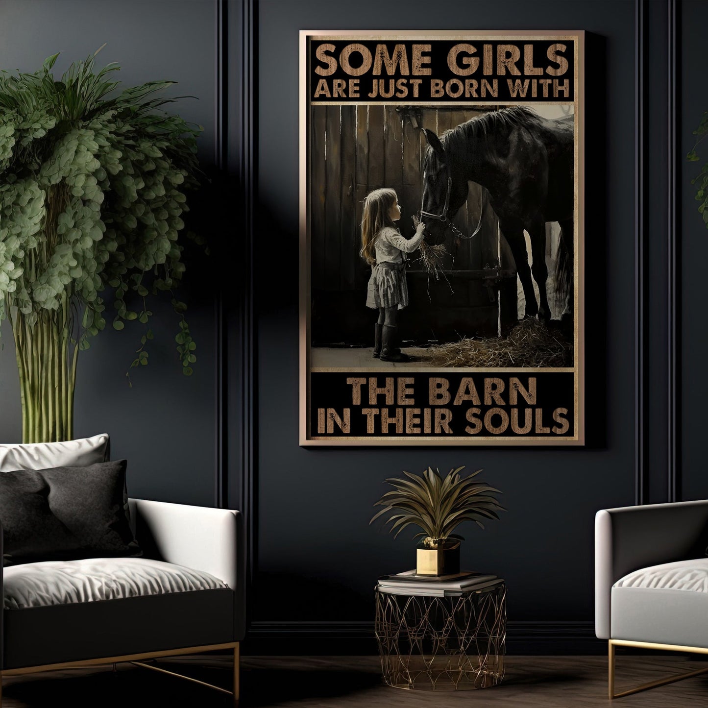 Some Girl Are Just Born With The Barn, Motivational Horse Girl Canvas Painting, Inspirational Quotes Wall Art Decor, Poster Gift For Horse Girl Lovers