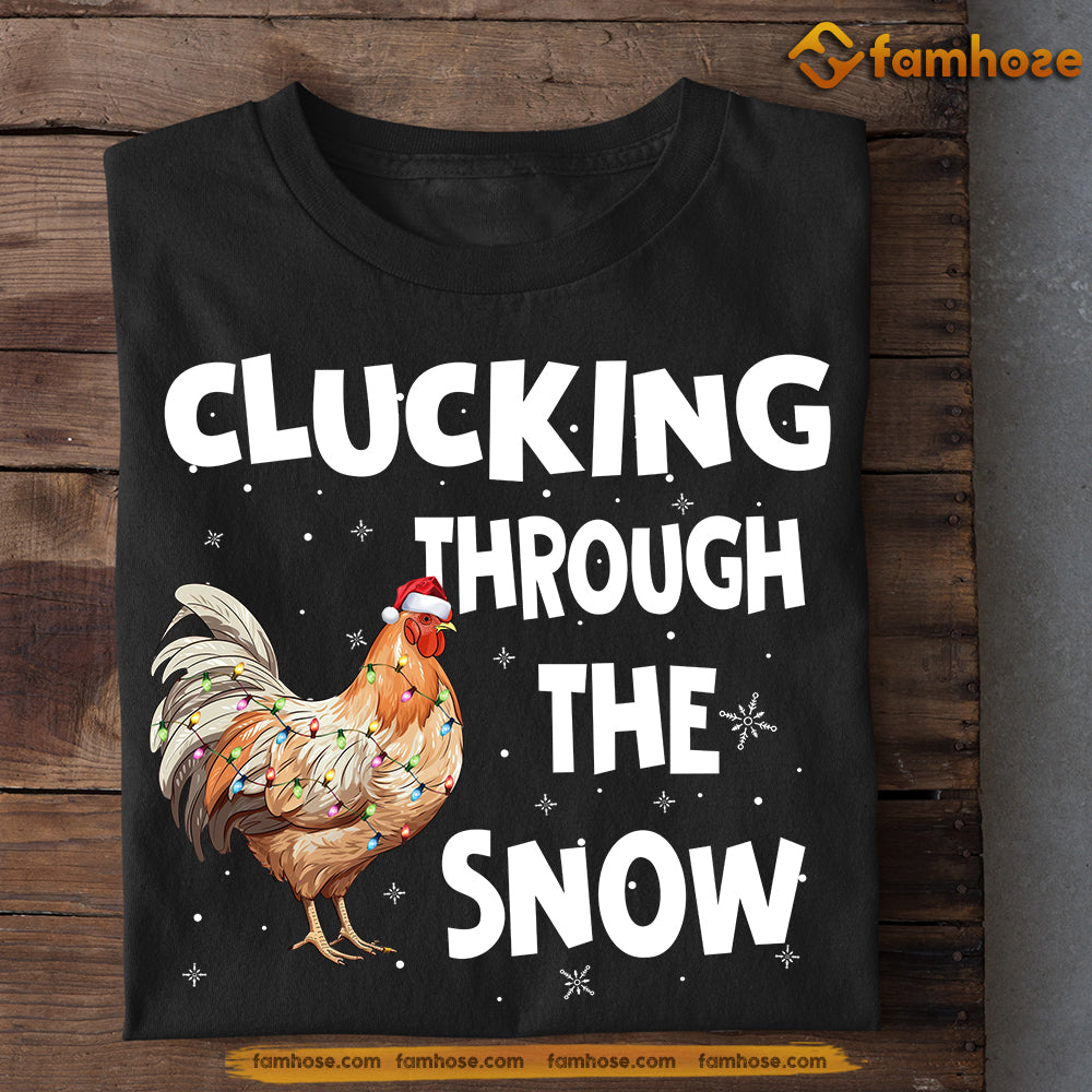 Chicken Christmas T-shirt, Clucking Through The Snow, Gift For Chicken Lovers, Chicken Tees, Farmers Tees