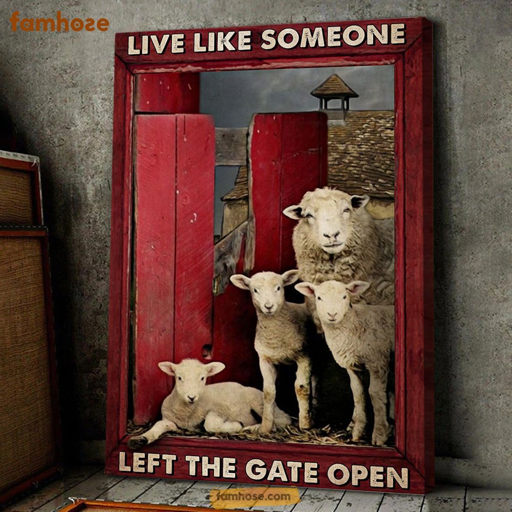 Sheep Poster & Canvas, Live Like Someone Left The Gate Open, Sheep Canvas Wall Art, Poster Gift For Sheep Lovers