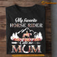 Mother's Day Horse T-shirt, Horse Rider Calls Me Mom, Gift For Horse Lovers, Horse Riders, Equestrians