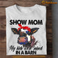 Funny Mother's Day Cow T-shirt, Show Mom My Kids Were Raised In A Barn, Gift For Cow Lovers, Cow Mom, Cow Tees