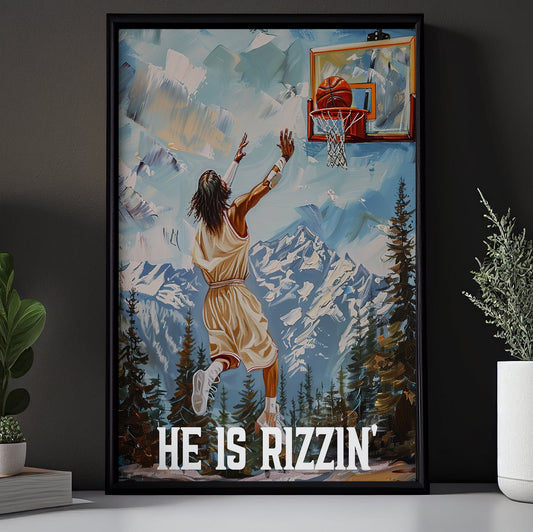 He Is Rizzin, Funny Basketball Canvas Painting, Wall Art Decor, Poster Gift For Basketball Lovers