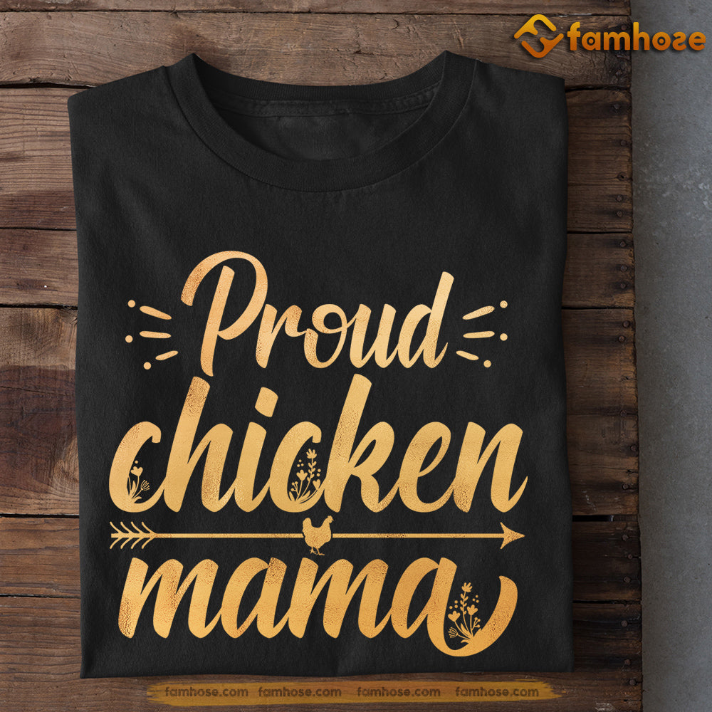 Mother's Day Chicken T-shirt, Proud Chicken Mama, Gift For Chicken Lovers, Chicken Farm, Chicken Tees