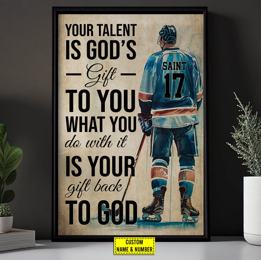 God's Gift To You What You Do With It, Personalized Motivational Hockey Canvas Painting, Inspirational Quotes Wall Art Decor, Poster Gift For Hockey Lovers