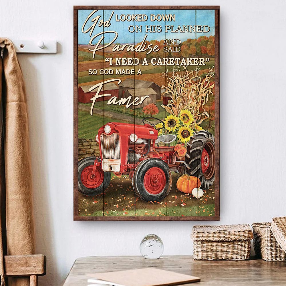 Tractor Poster & Canvas, God Looked Down On His Planned Paradise, Tractor Canvas Wall Art, Poster Gift For Tractor Lovers