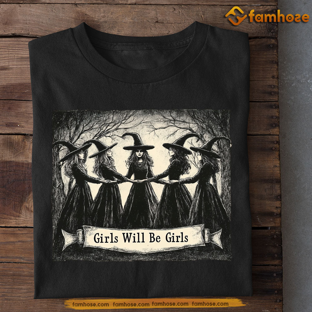 Halloween T-shirt, Girls Will Be Girls, Gift For Witch Lovers