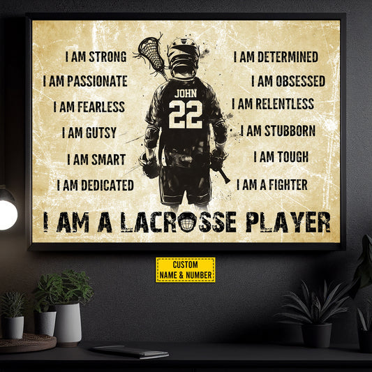 I Am A Lacrosse Player, Personalized Motivational Lacrosse Canvas Painting, Inspirational Quotes Wall Art Decor, Poster Gift For Lacrosse Lovers