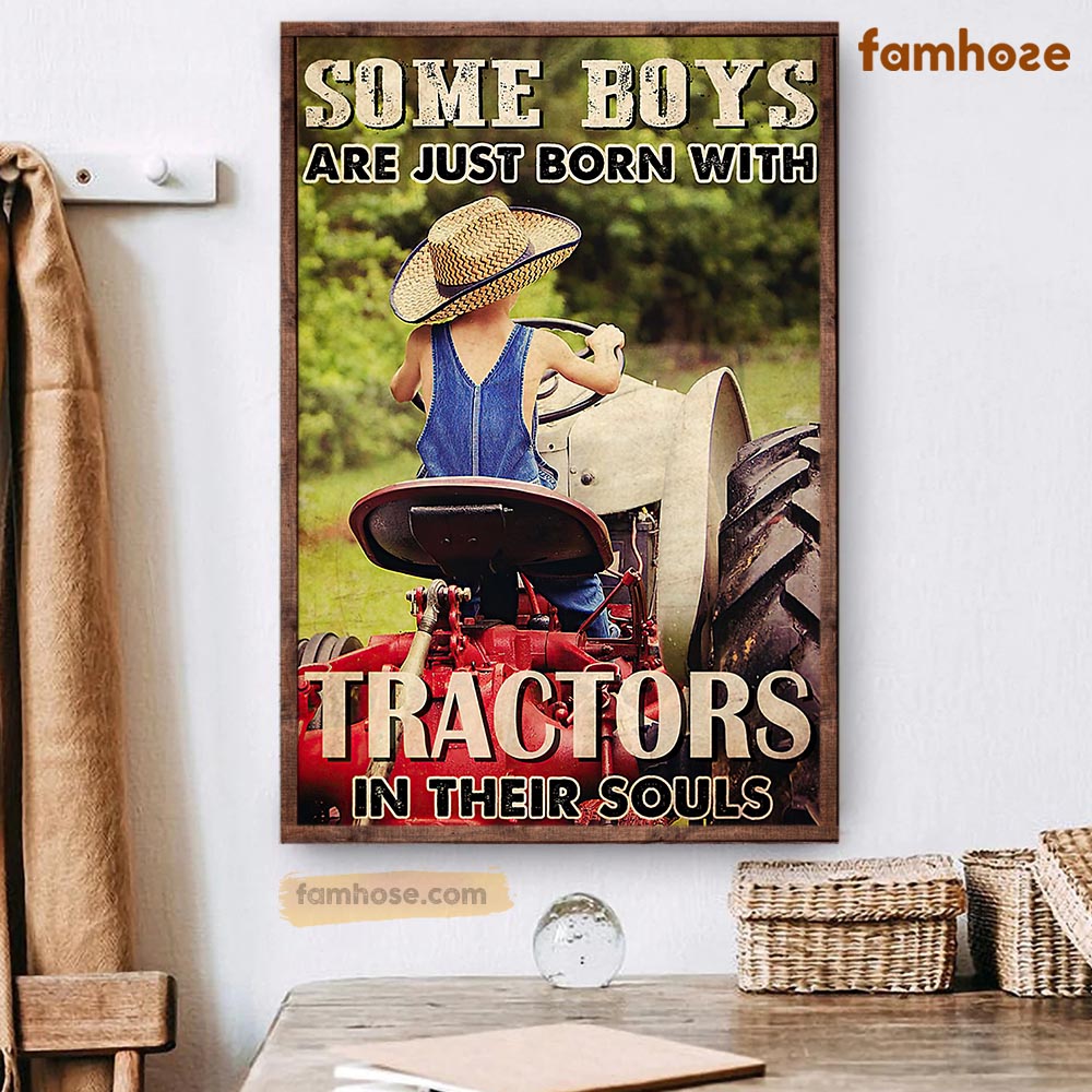 Tractor Poster & Canvas, Some Boys Are Just Born With Tractors In Their Souls, Tractor Canvas Wall Art, Poster Gift For Tractor Lovers