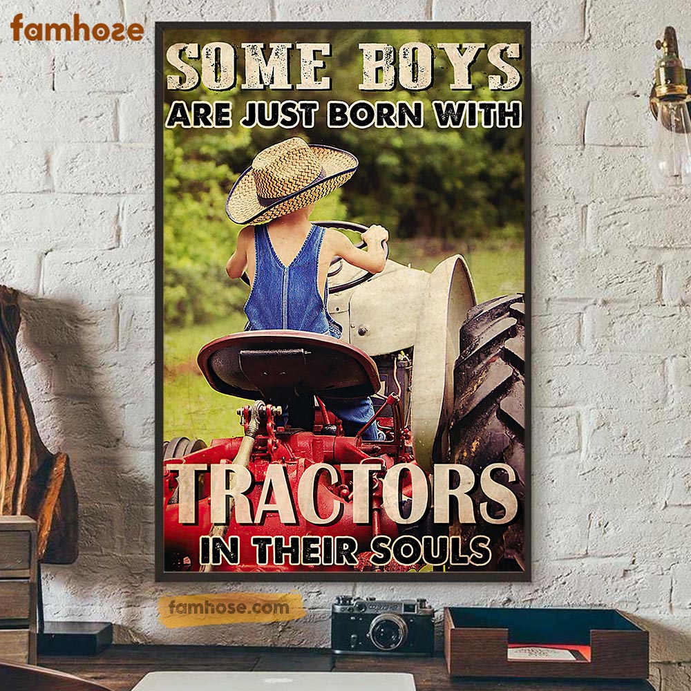 Tractor Poster & Canvas, Some Boys Are Just Born With Tractors In Their Souls, Tractor Canvas Wall Art, Poster Gift For Tractor Lovers