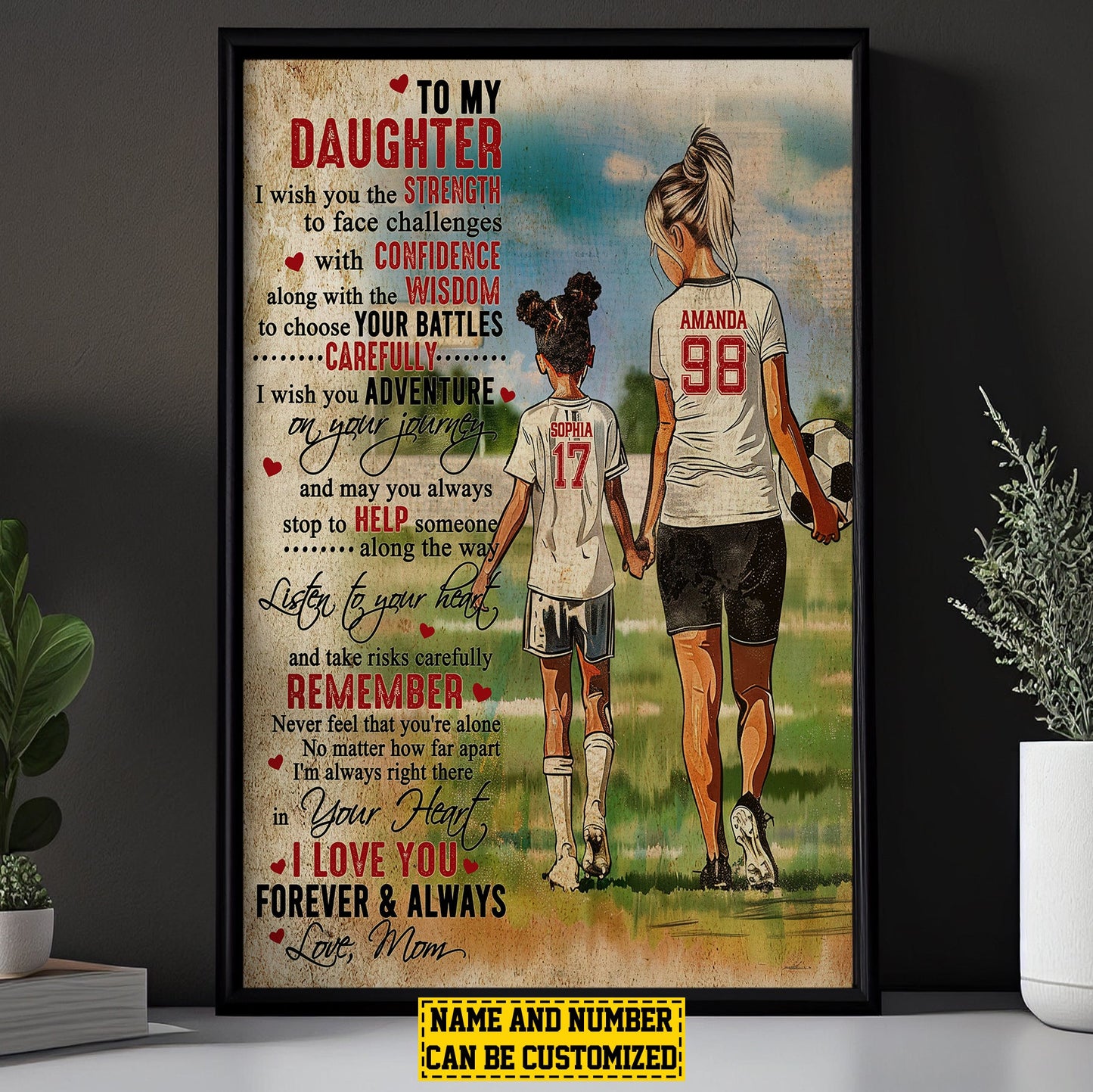 Personalized To My Daughter Soccer Girl Canvas Painting, Inspirational Quotes Wall Art Decor, Poster Gift For Soccer Lovers From Mom