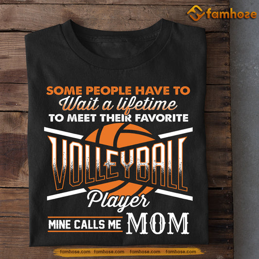 Funny Mother's Day Volleyball T-shirt, Volleyball Player Mine Calls Me Mom, Gift For Volleyball Lovers, Volleyball Players