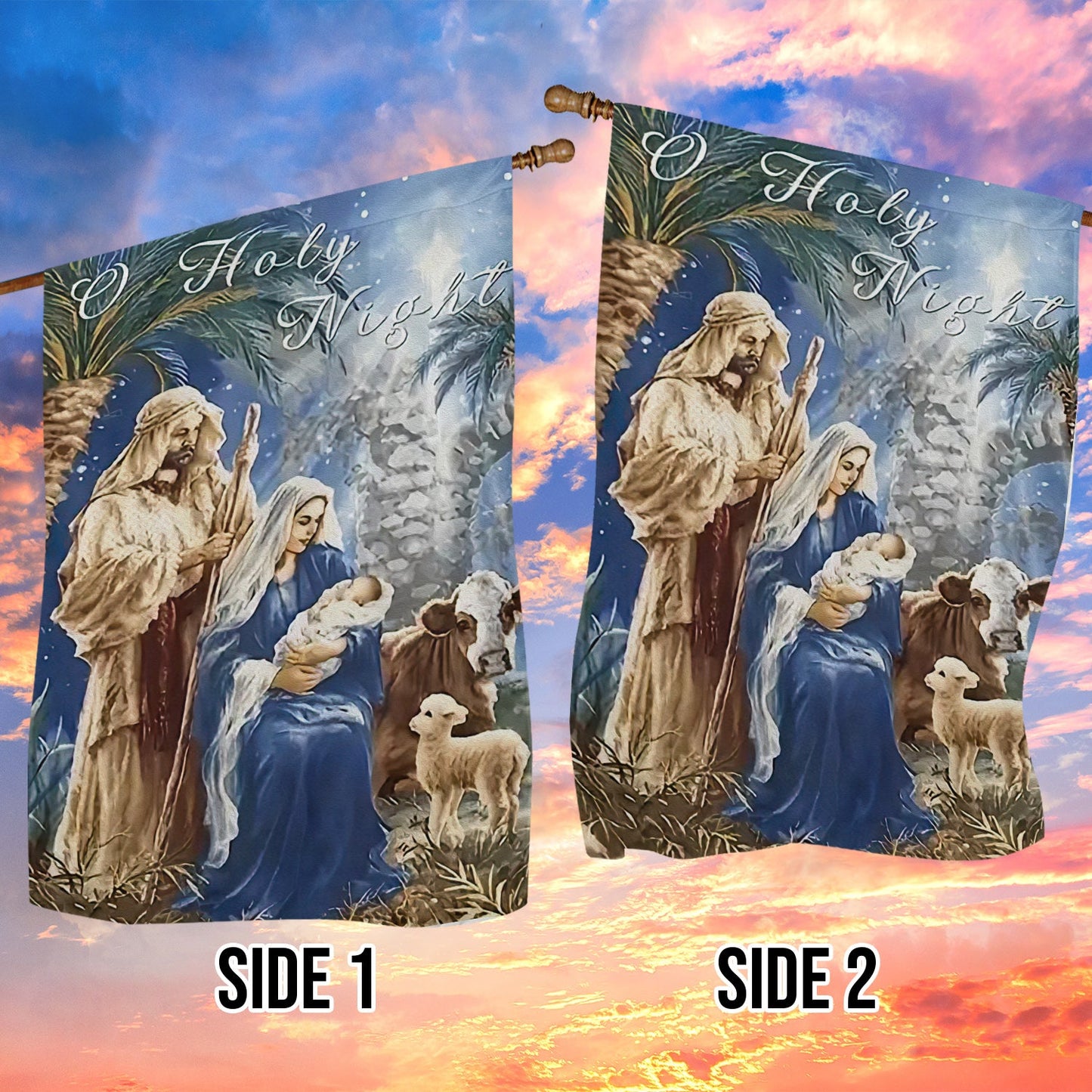 O Holy Night Scene A Birth of Our Lord, Nativity Xmas Garden Flag - House Flag Gift, Gift For Christians Lovers