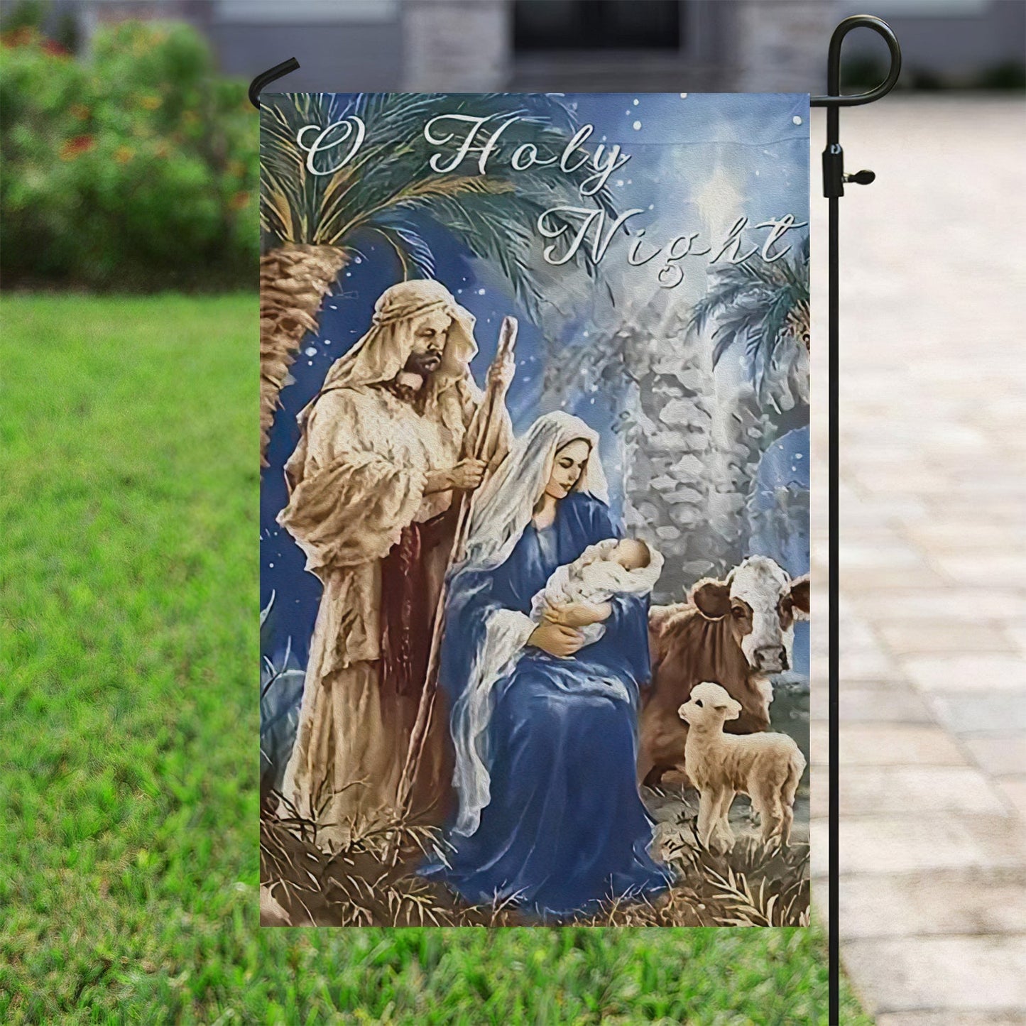 O Holy Night Scene A Birth of Our Lord, Nativity Xmas Garden Flag - House Flag Gift, Gift For Christians Lovers