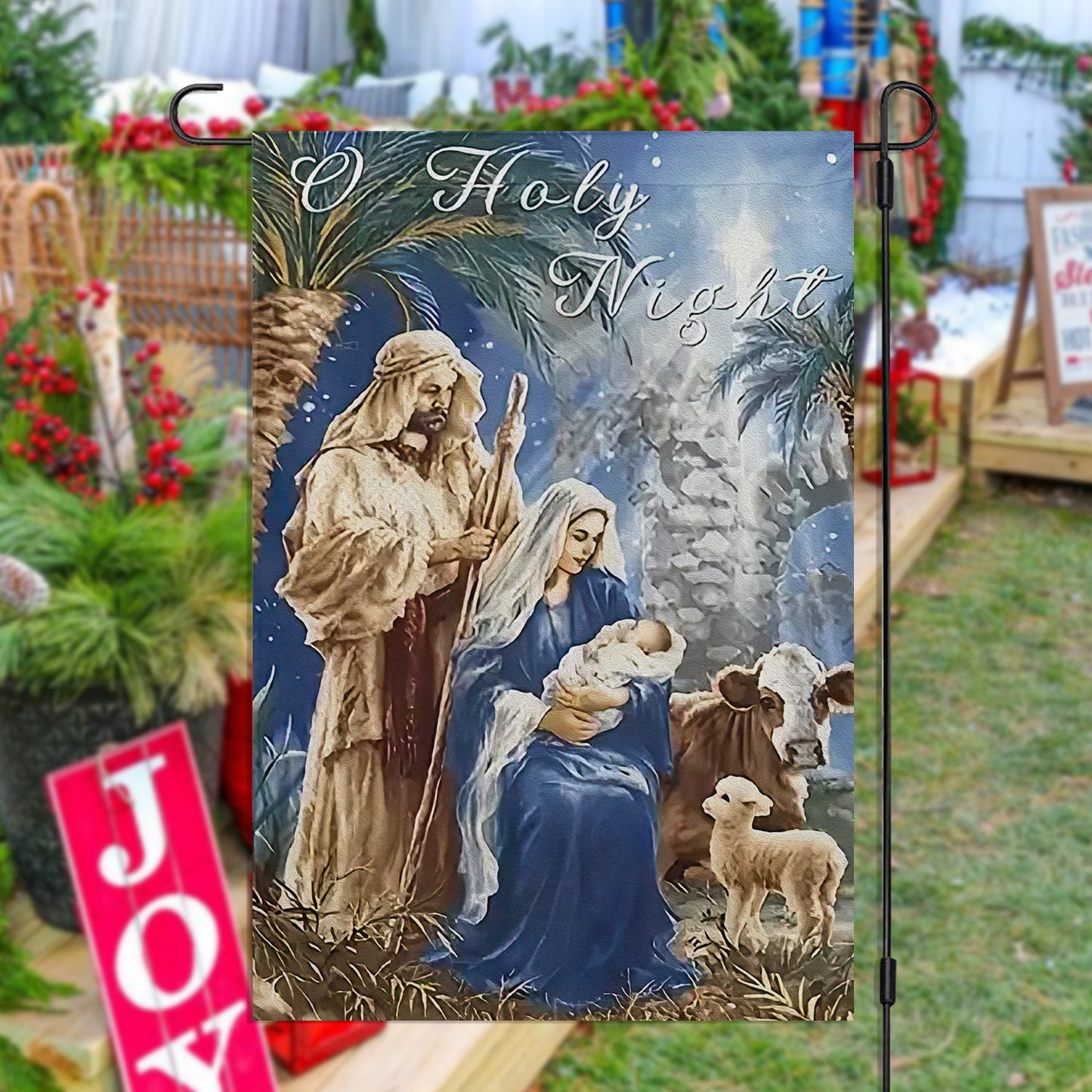 O Holy Night Scene A Birth of Our Lord, Nativity Xmas Garden Flag - House Flag Gift, Gift For Christians Lovers