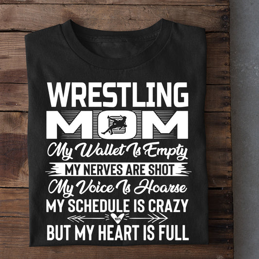 Mother's Day Wrestling T-shirt, Wrestling Mom My Wallet Is Empty, Gift For Wrestling Lovers, Wrestling Players