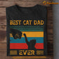 Vintage Father's Day Cat T-shirt, Best Cat Dad Ever Gift For Cat Lovers, Cat Owners, Cat Tees