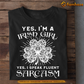 Funny St Patrick's Day T-shirt, I'm A Irish Girl, Patricks Day T-shirt, Irish Gift