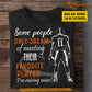 Personalized Football Dad Mom Boy T-shirt, Some People Only Dream Of Meeting Their Favorite Player Sport Tees Gift For Football Lovers