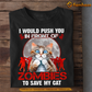 Funny Halloween Cat T-shirt, I Would Push You In Front Of Zombies To Save My Cat, Gift For Cat Lovers, Cat Tees, Cat Owners