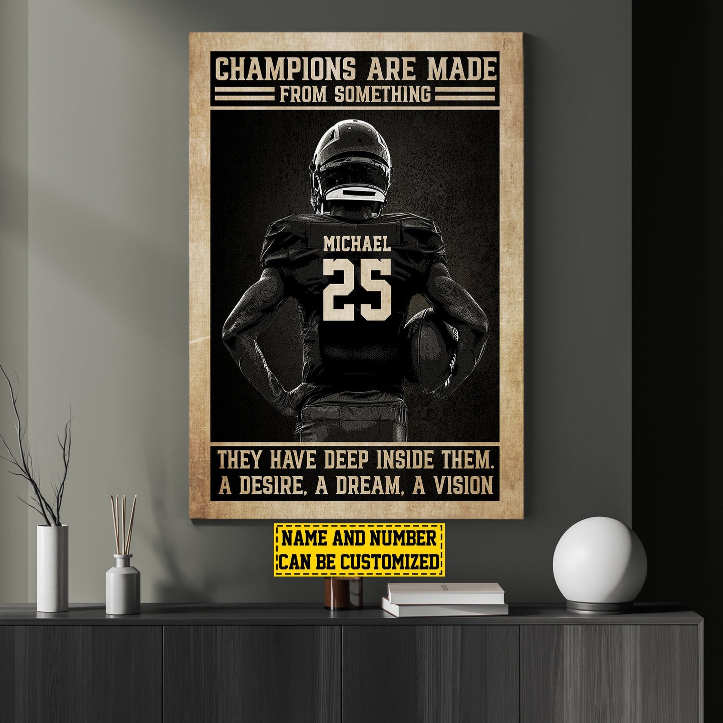 Personalized Football Canvas Painting, Champions Are Made From Something, Inspirational Quotes Wall Art Decor, Poster Gift For Football Lovers