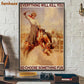 Bull Riding Horse Poster & Canvas, Everything Will Kill You So Choose Something Fun, Horse Canvas Wall Art, Poster Gift For Horse Lovers