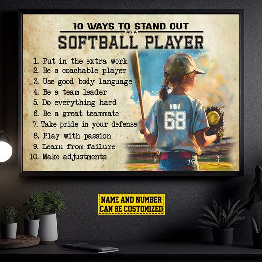 10 Ways To Stand Out As A Softball Player, Personalized Motivational Softball Girl Canvas Painting, Poster Gift For Softball Lovers