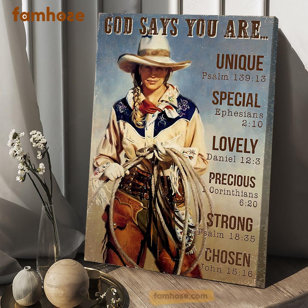 Cowgirl Poster & Canvas, God Says You Are Unique Special Lovely Precious Strong Chosen, Horse Canvas Wall Art, Poster Gift For Horse Lovers