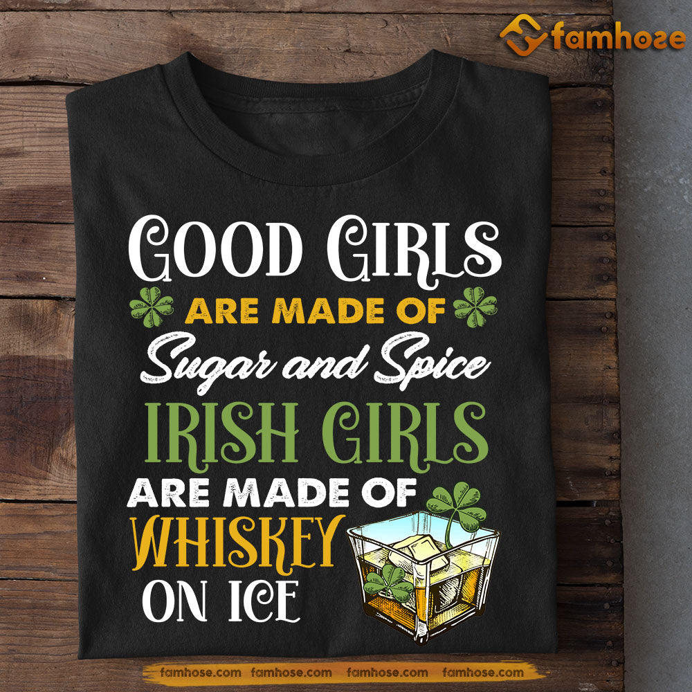Funny St. Patrick's Day T-shirt, Irish Girls Are Made Of Whiskey On Ice Shamrocks, Patricks Day Gift For Beer Lovers