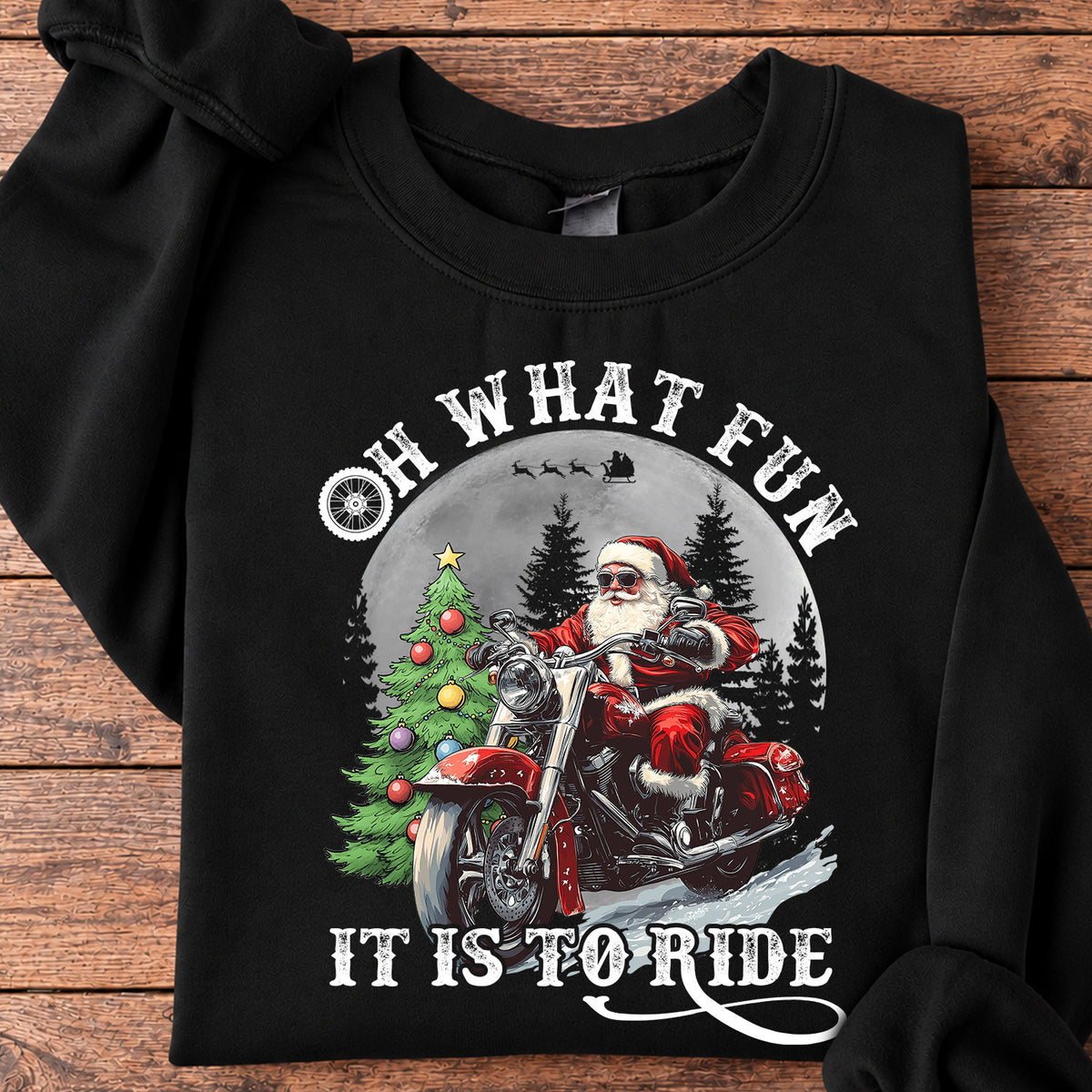 Santa Motorcycle Christmas Sweatshirt, Oh What Fun It Is To Ride Crewneck Sweatshirt Gift For Bikers