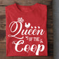 Funny Mother's Day Chicken T-shirt, Queen Of The Coop, Gift For Chicken Lovers, Farmer Tees