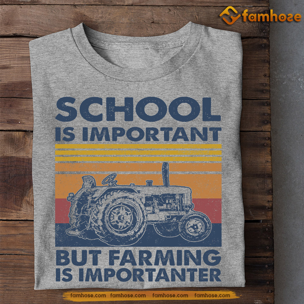 Farmer T-shirt, School Is Important But Farming Is Importanter, Back To School Gift For Tractor Lovers, Farmers Tees