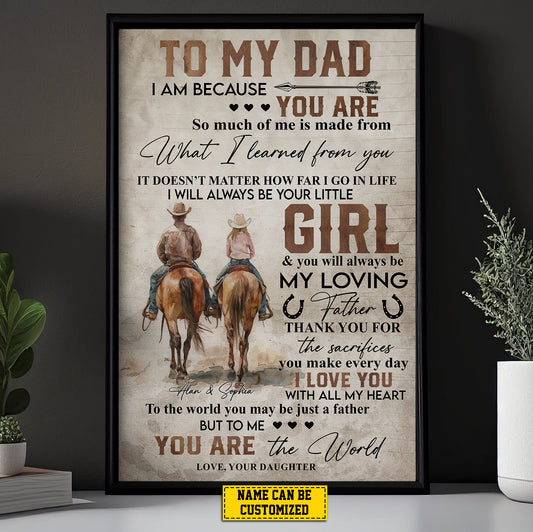 To My Dad You Are The World, Personalized Horse Riding Canvas Painting, Inspirational Quotes Cowboy Wall Art Decor, Father's Day Poster Gift For Horse Riding Lovers