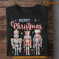 Christmas T-shirt, Merry Christmas, Xmas Gift For Nutcracker Lovers