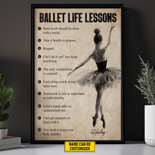 Ballet Life Lessons, Personalized Motivational Ballet Dancer Girl Canvas Painting, Inspirational Quotes Wall Art Decor, Poster Gift For Ballet Lovers