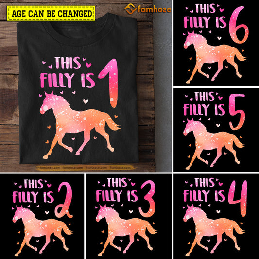 Cute Horse Birthday T-shirt, This Filly Is Birthday Tees Gift For Kids Boys Girls Horse Lovers, Age Can Be Changed